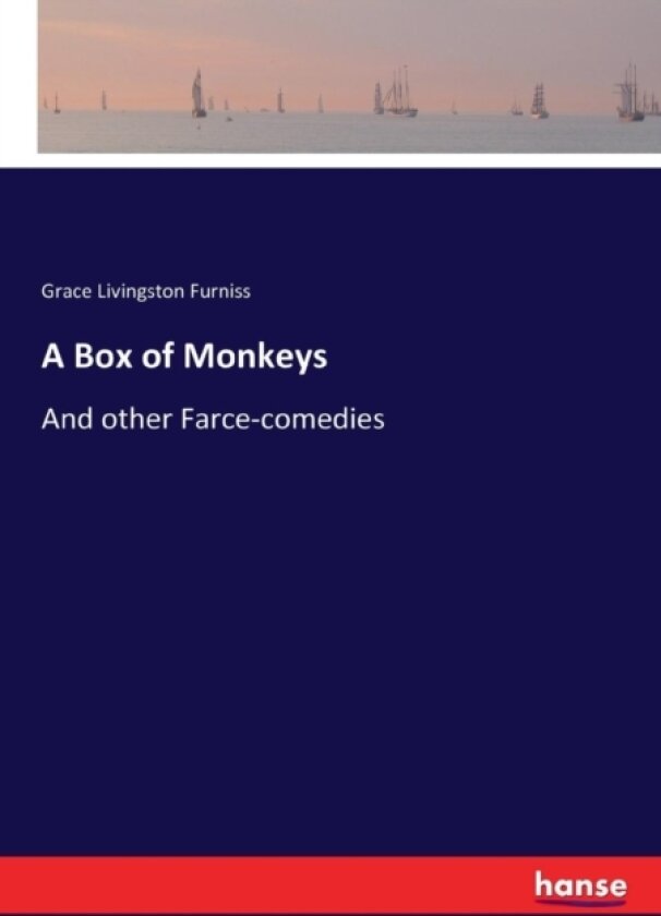 A Box of Monkeys av Grace Livingston Furniss (Paperback)