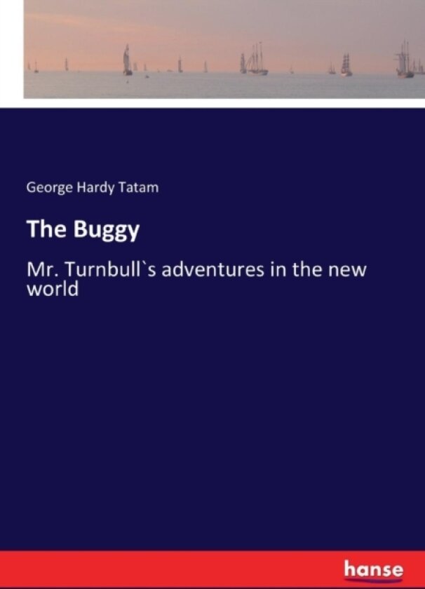 The Buggy av George Hardy Tatam (Paperback)