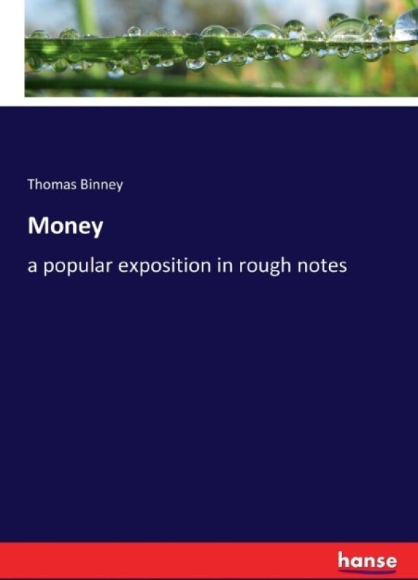 Money av Thomas Binney (Paperback)
