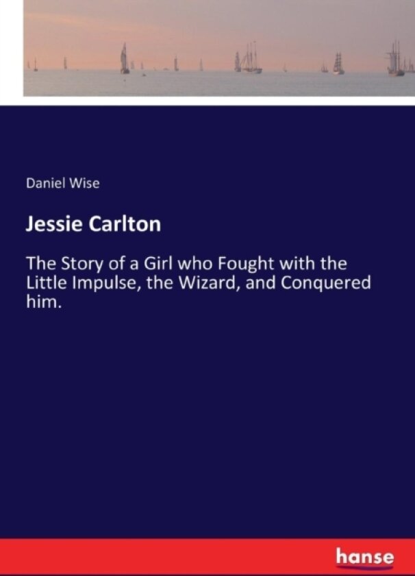 Jessie Carlton av Daniel Wise (Paperback)