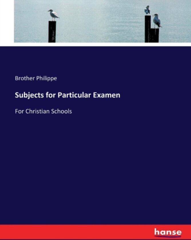 Subjects for Particular Examen av Brother Philippe (Paperback)