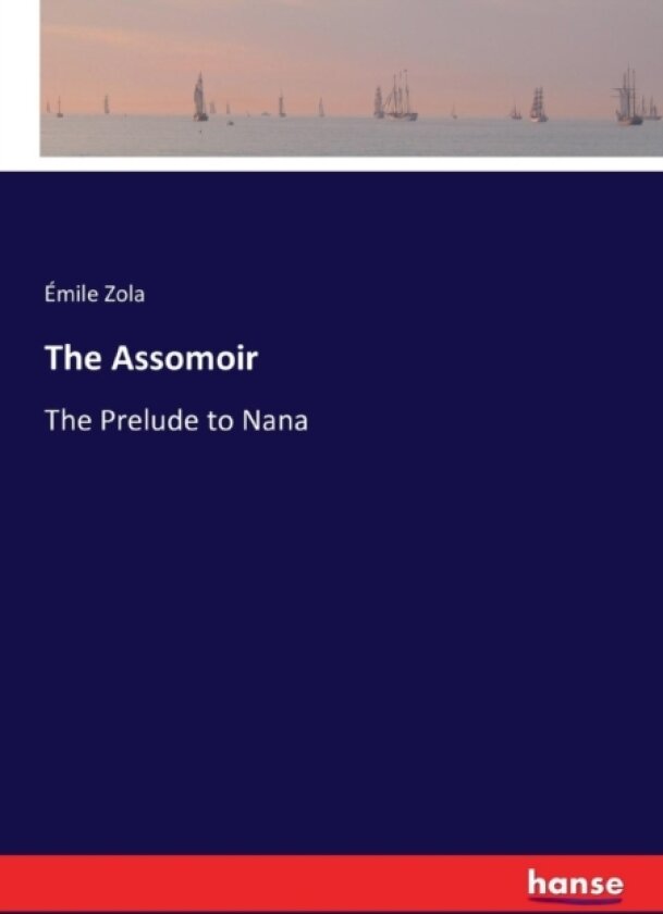 The Assomoir av Emile Zola (Paperback)