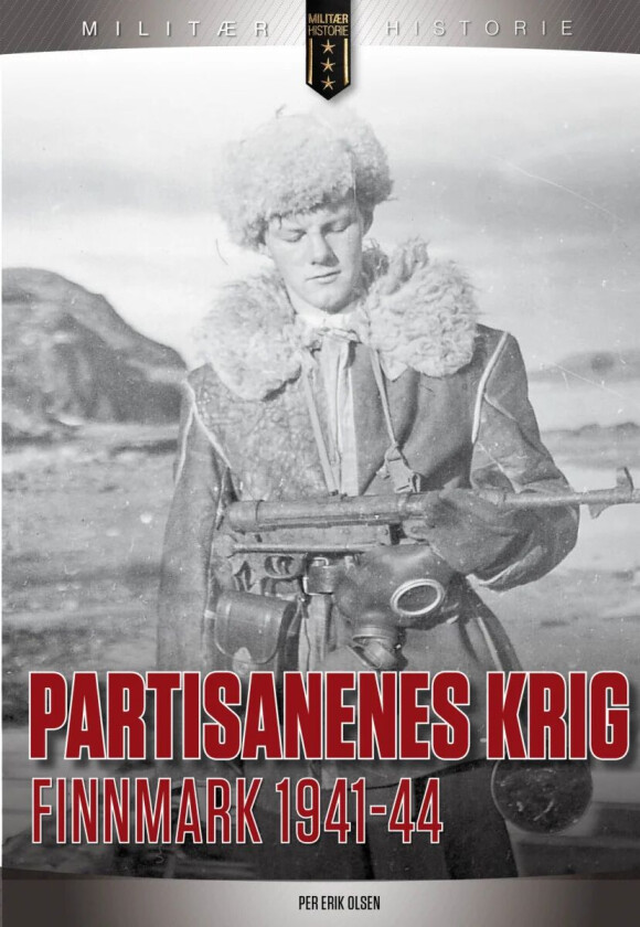 Partisanenes krig av Per Erik Olsen