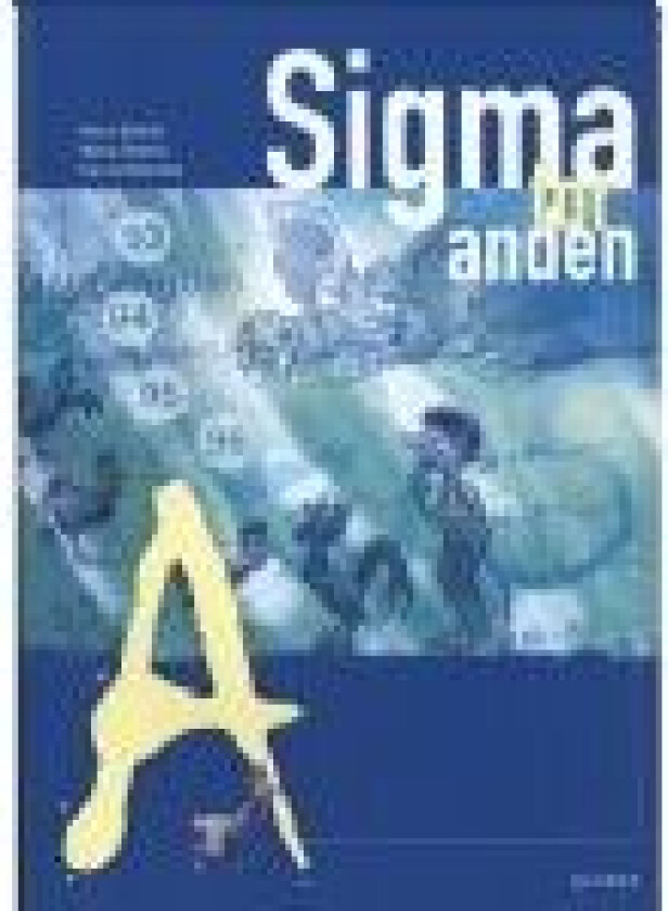 Sigma for anden, Elevbog A Ivan Christensen Benny Syberg Henry Schultz Språk: Dansk