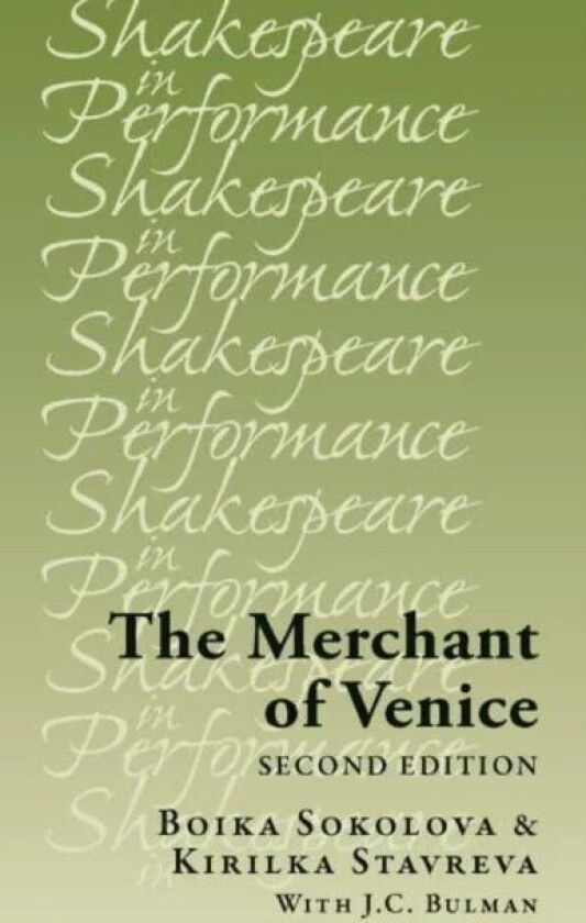 The Merchant Of Venice Av Boika Sokolova, Kirilka Stavreva