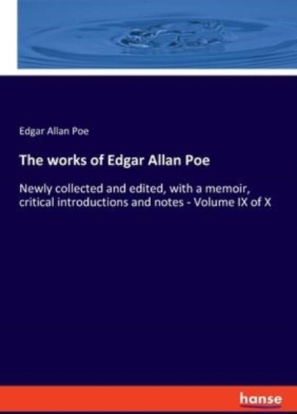 The works of Edgar Allan Poe av Edgar Allan Poe (Paperback)