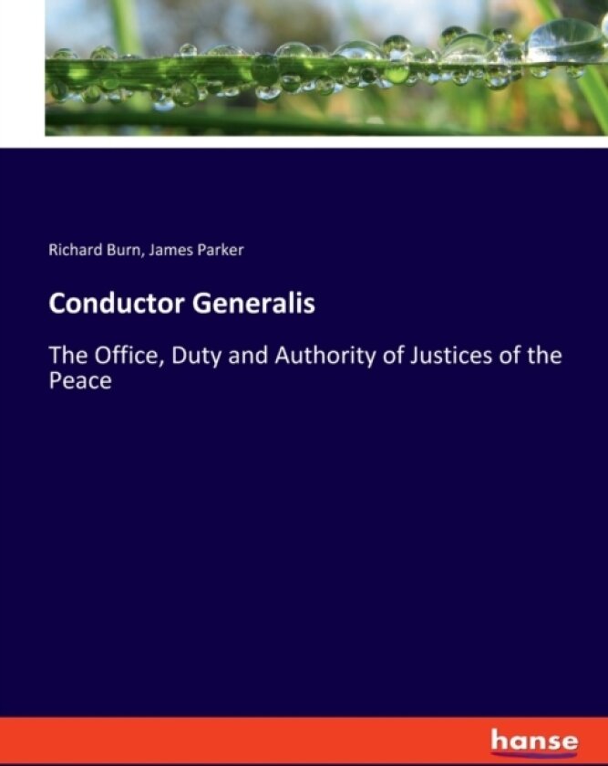 Conductor Generalis av James Parker, Richard Burn (Paperback)