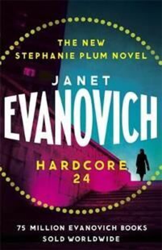Hardcore Twenty-Four av Janet Evanovich