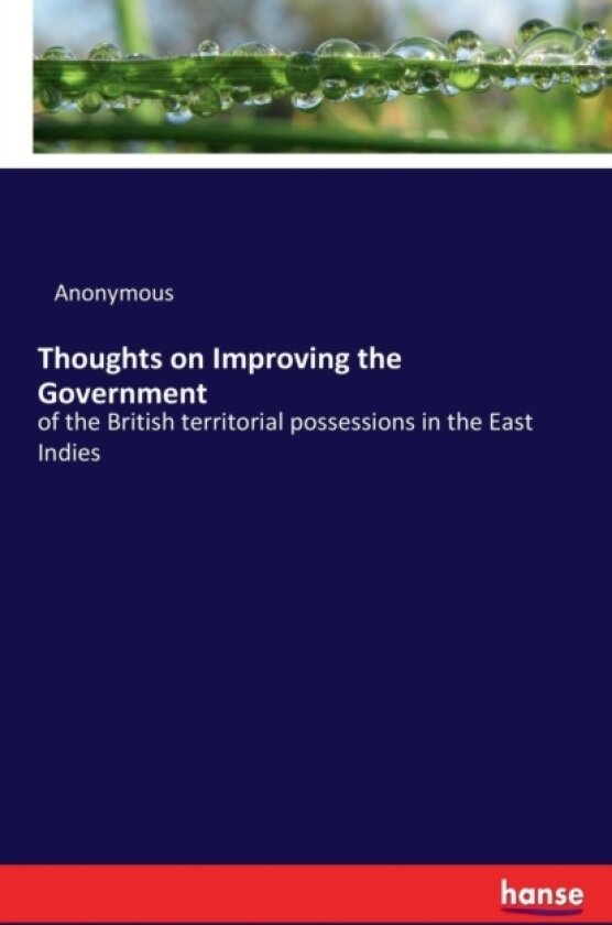 Thoughts on Improving the Government av Anonymous (Paperback)
