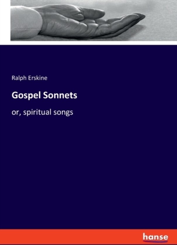 Gospel Sonnets av Ralph Erskine (Paperback)