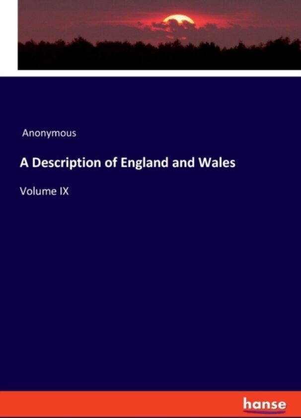 A Description of England and Wales av Anonymous (Paperback)