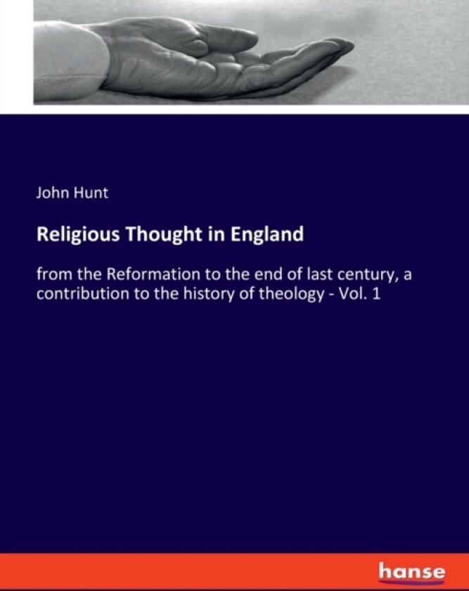 Religious Thought in England av John Hunt (Paperback)