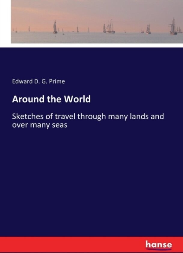 Around the World av E D G Prime (Paperback)