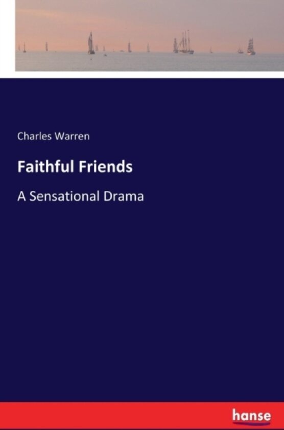 Faithful Friends av Charles Warren (Paperback)