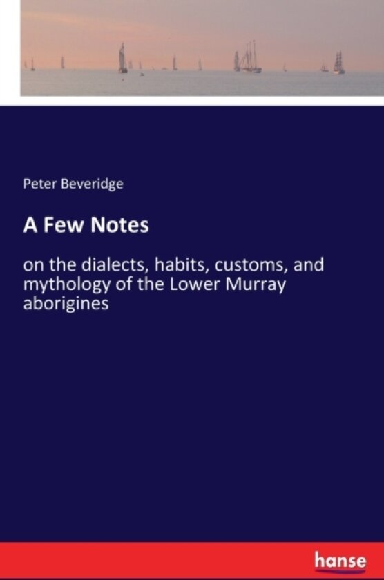 A Few Notes av Peter Beveridge (Paperback)