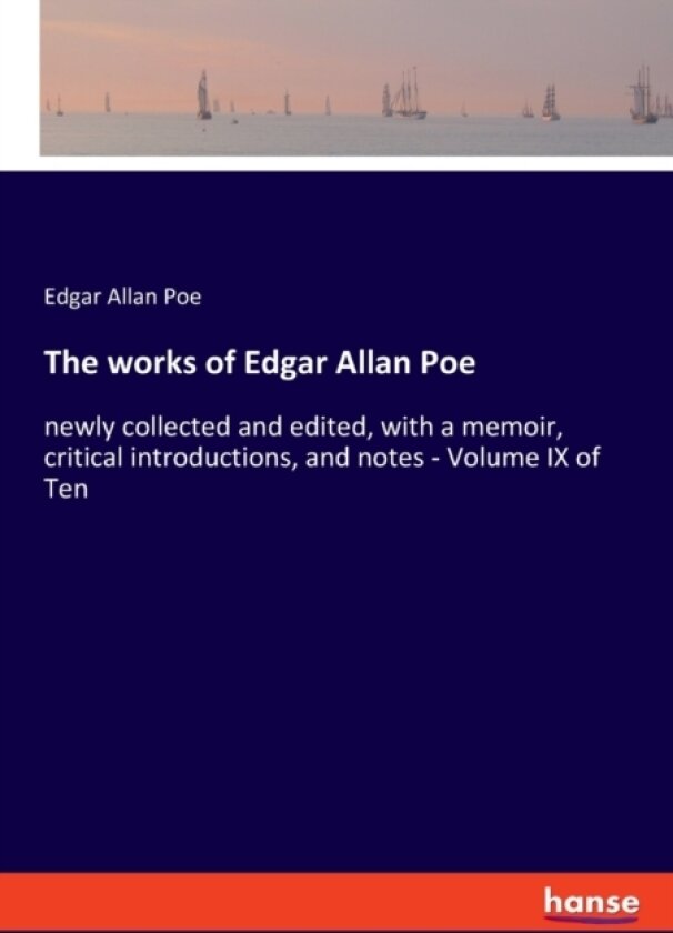 The works of Edgar Allan Poe av Edgar Allan Poe (Paperback)