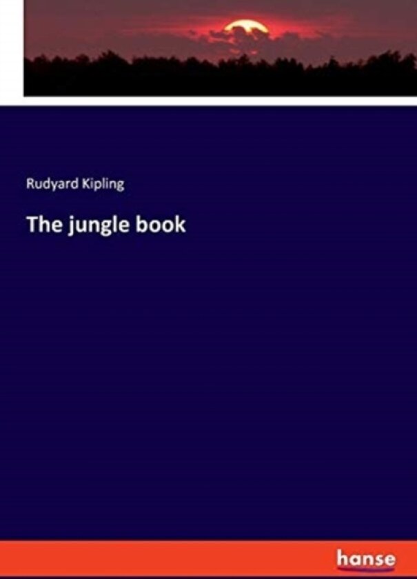 The Jungle Book av Rudyard Kipling (Paperback)