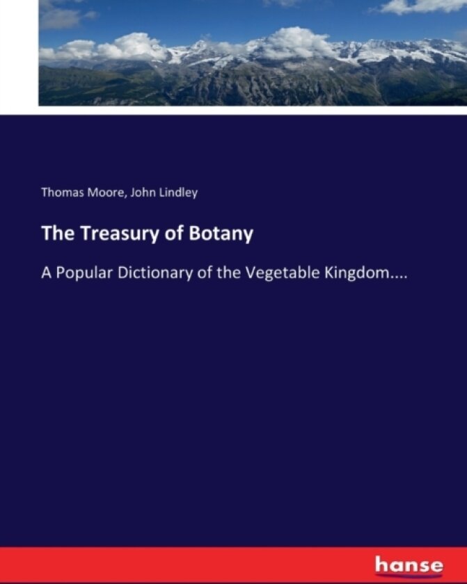 The Treasury of Botany av Thomas Moore, John Lindley (Paperback)