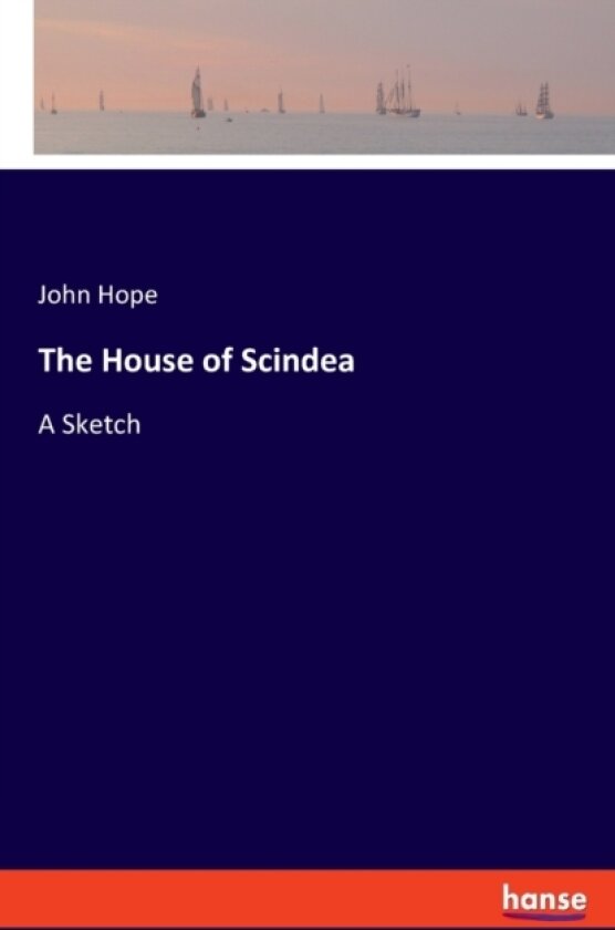 The House of Scindea av John Hope (Paperback)