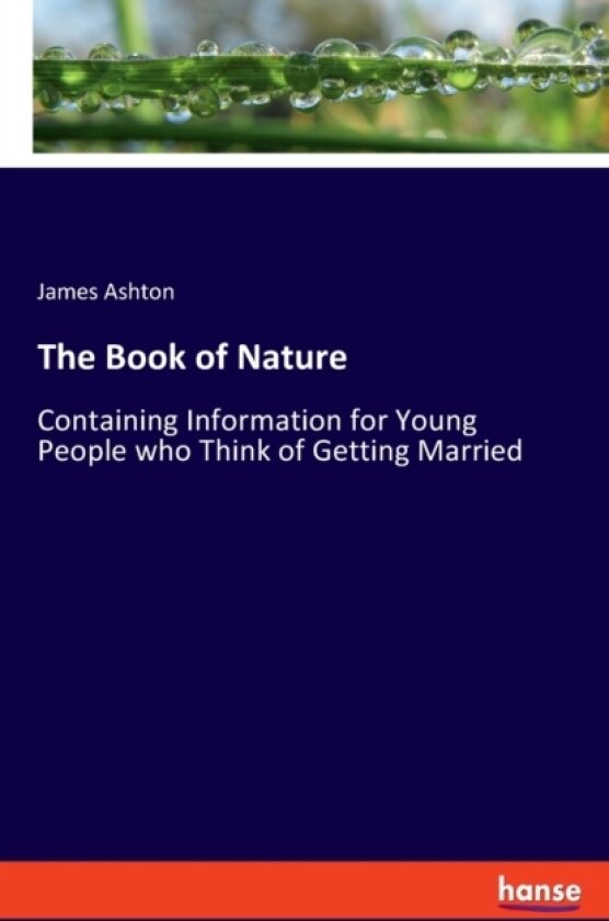 The Book of Nature av James Ashton (Paperback)