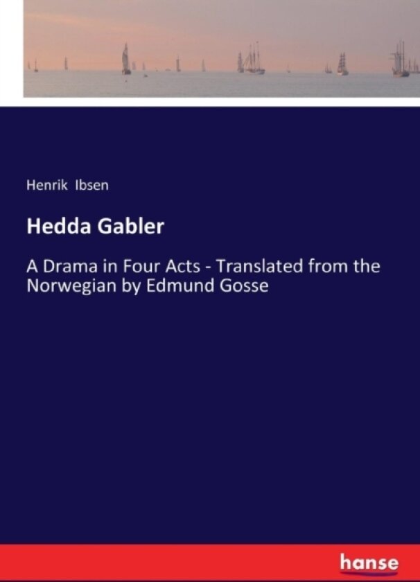 Hedda Gabler av Henrik Ibsen (Paperback)