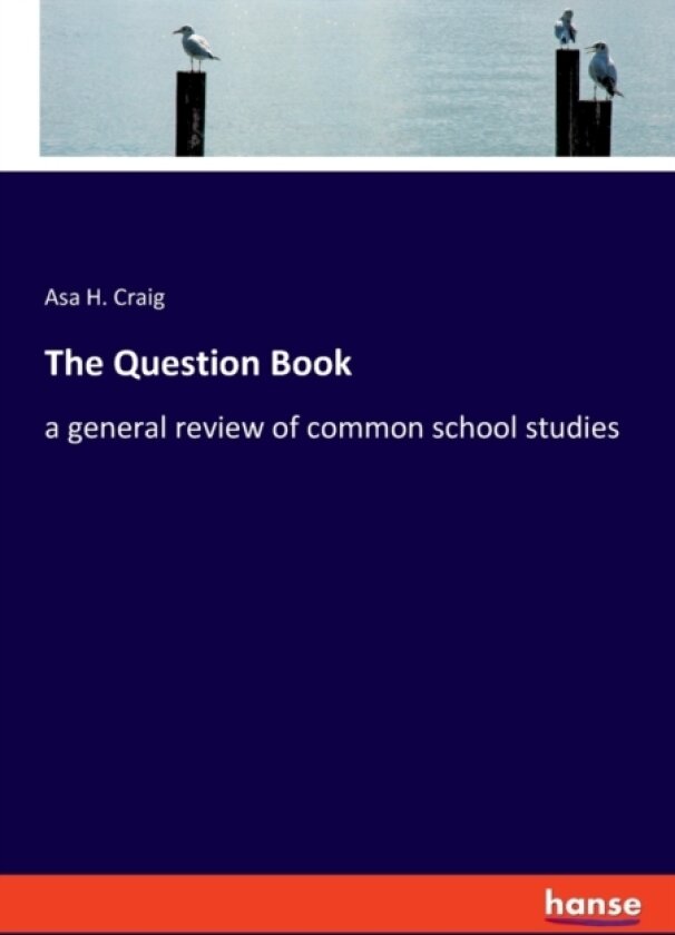 The Question Book av Asa H Craig (Paperback)