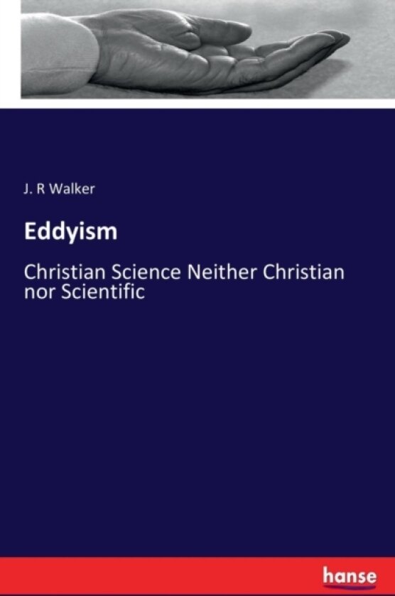 Eddyism av J R Walker (Paperback)