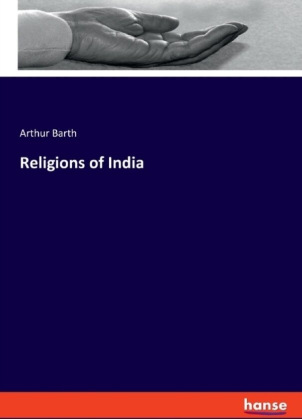 Religions of India av Arthur Barth (Paperback)