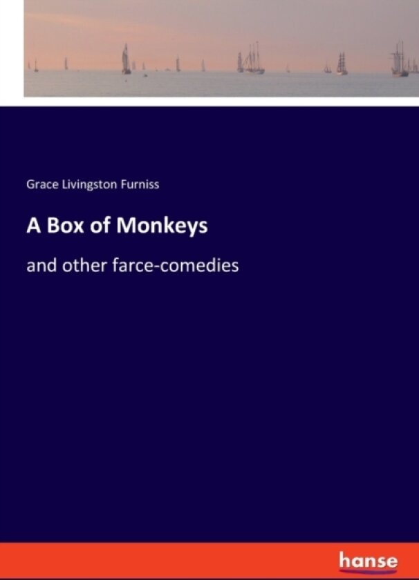 A Box of Monkeys av Grace Livingston Furniss (Paperback)