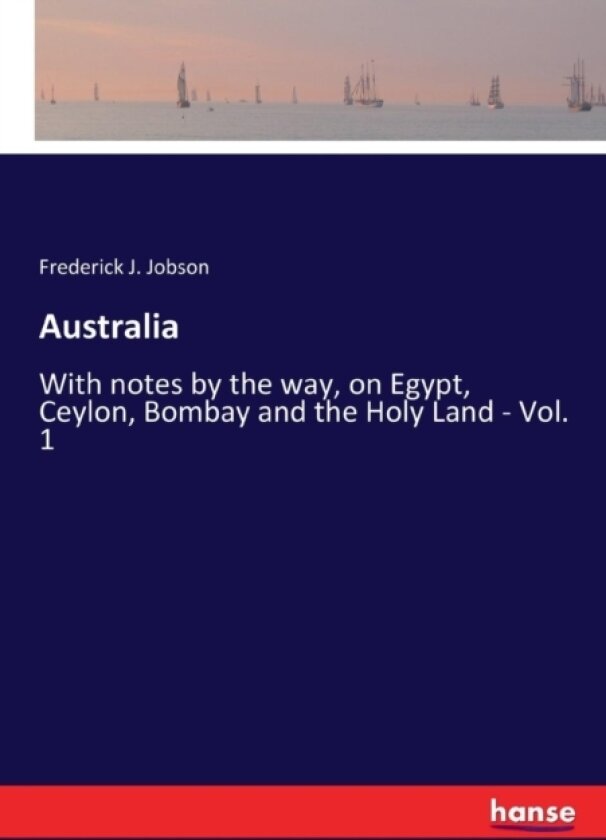 Australia av Frederick J Jobson (Paperback)