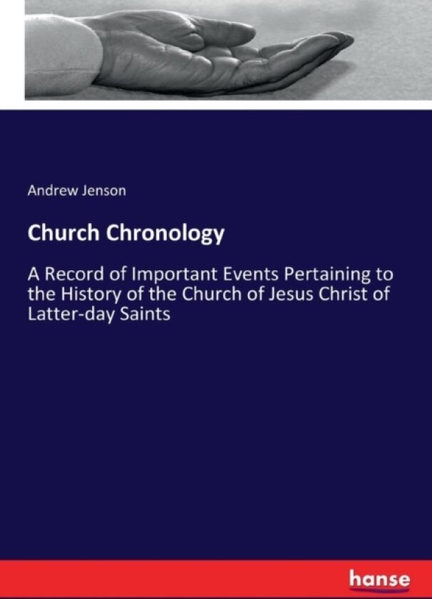 Church Chronology av Andrew Jenson (Paperback)
