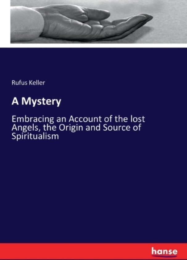 A Mystery av Rufus Keller (Paperback)