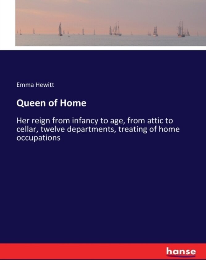 Queen of Home av Emma Hewitt (Paperback)