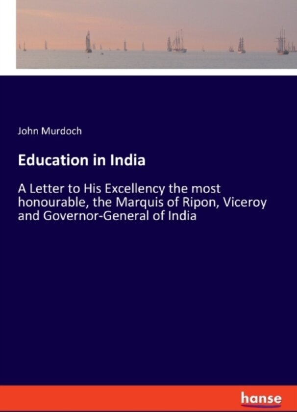 Education in India av John Murdoch (Paperback)