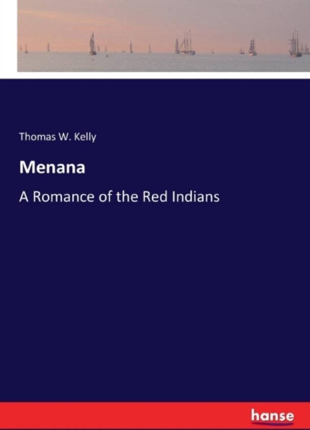 Menana av Thomas W Kelly (Paperback)