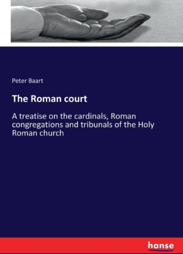 The Roman court av Peter Baart (Paperback)