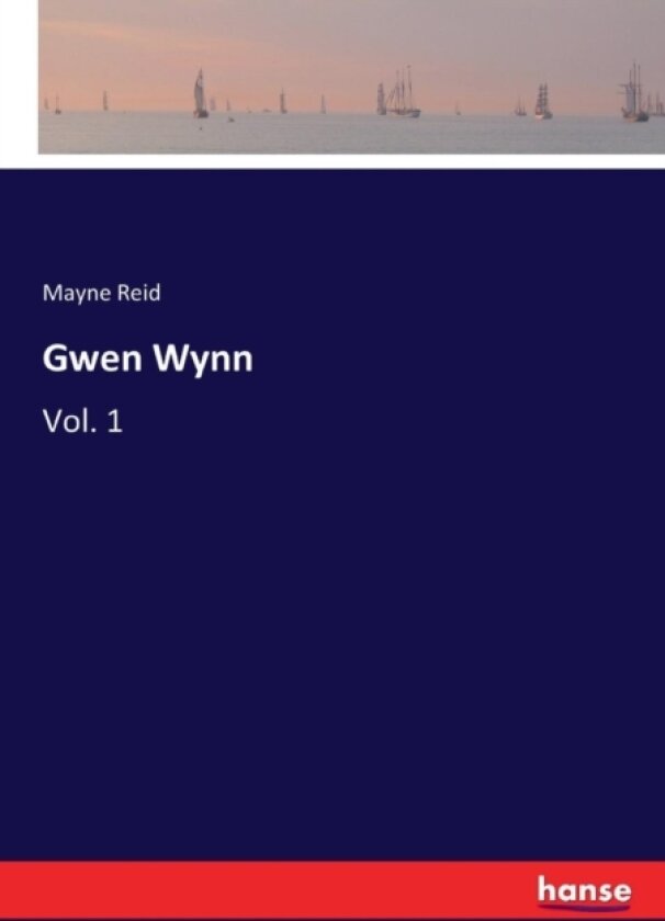 Gwen Wynn av Mayne Reid (Paperback)