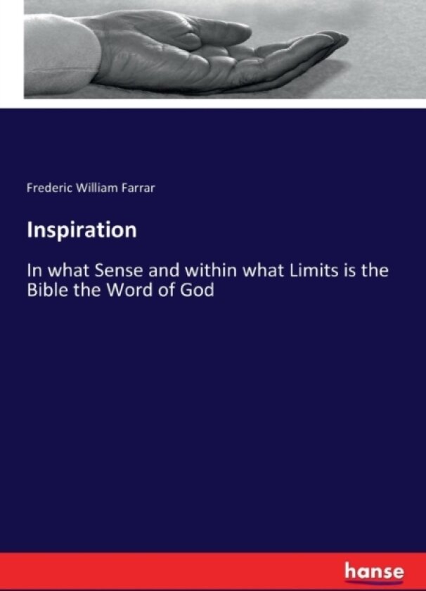 Inspiration av Frederic William Farrar (Paperback)