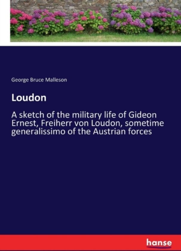 Loudon av George Bruce Malleson (Paperback)