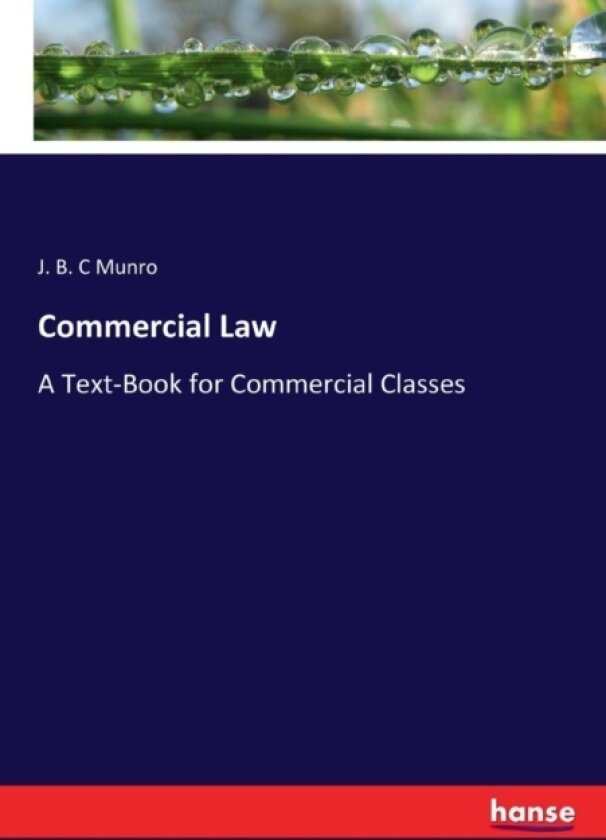 Commercial Law av J B C Munro (Paperback)