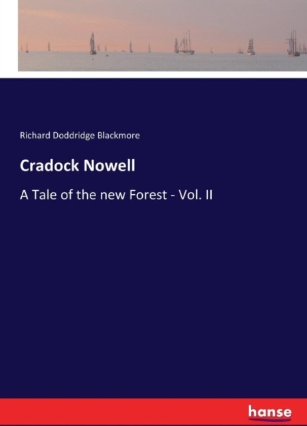 Cradock Nowell av Richard Doddridge Blackmore (Paperback)