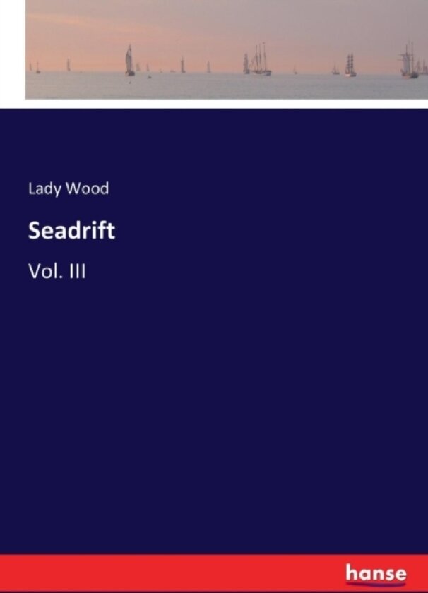 Seadrift av Lady Wood (Paperback)