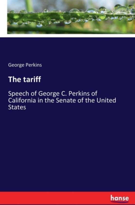 The tariff av George Perkins (Paperback)