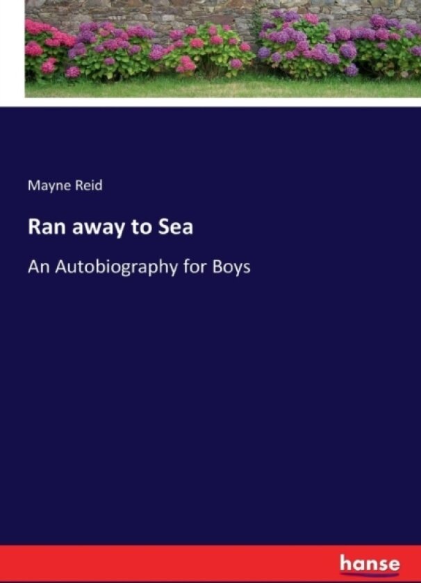 Ran away to Sea av Mayne Reid (Paperback)