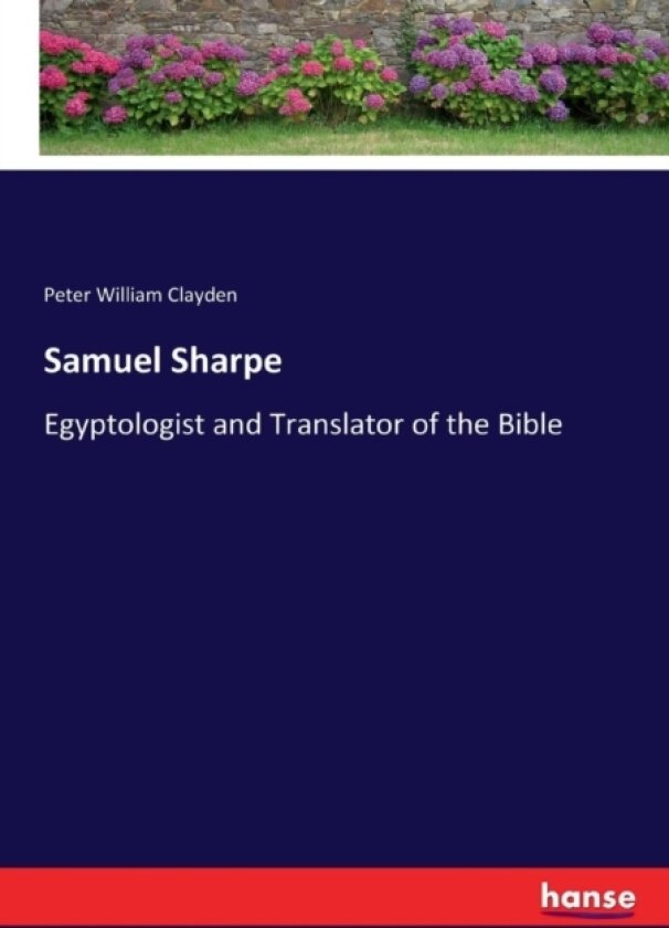 Samuel Sharpe av Peter William Clayden (Paperback)