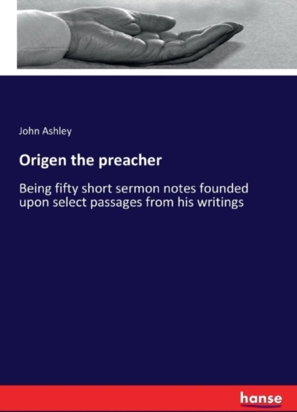 Origen the preacher av John Ashley (Paperback)