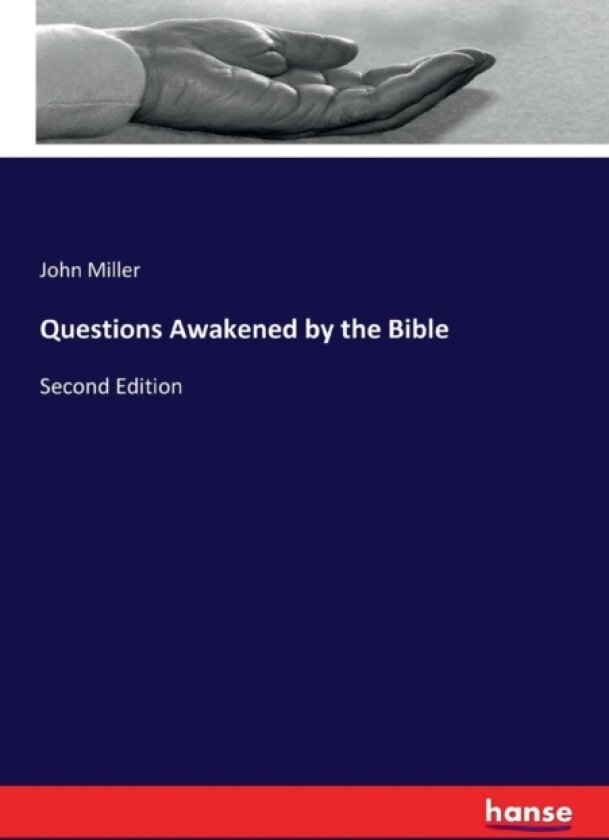 Questions Awakened by the Bible av John Miller (Paperback)