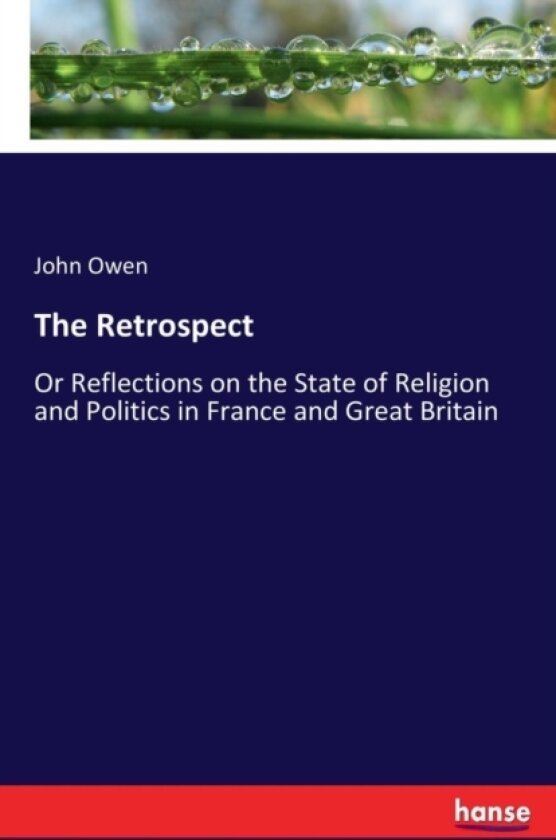 The Retrospect av Associate Professor John Owen (Paperback)