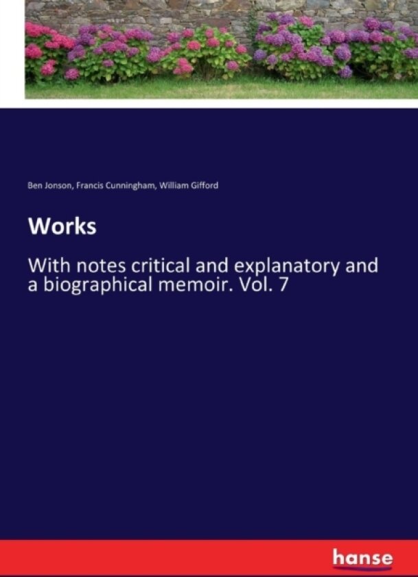 Works av William Gifford, Ben Jonson, Francis Cunningham (Paperback)