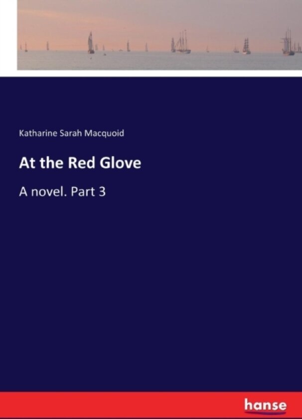 At the Red Glove av Katharine Sarah Macquoid (Paperback)